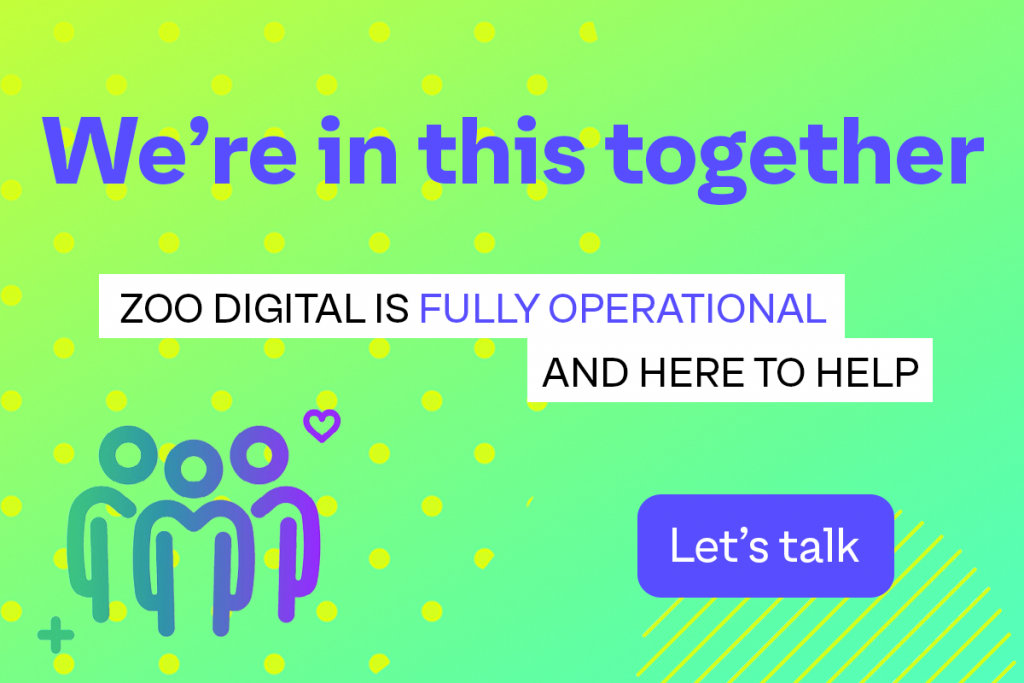 COVID19 Update Business as usual for ZOO Digital around the world